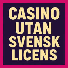Minsta Insättning Casino Utan Svensk Licens En Guide Till Bästa Alternativen